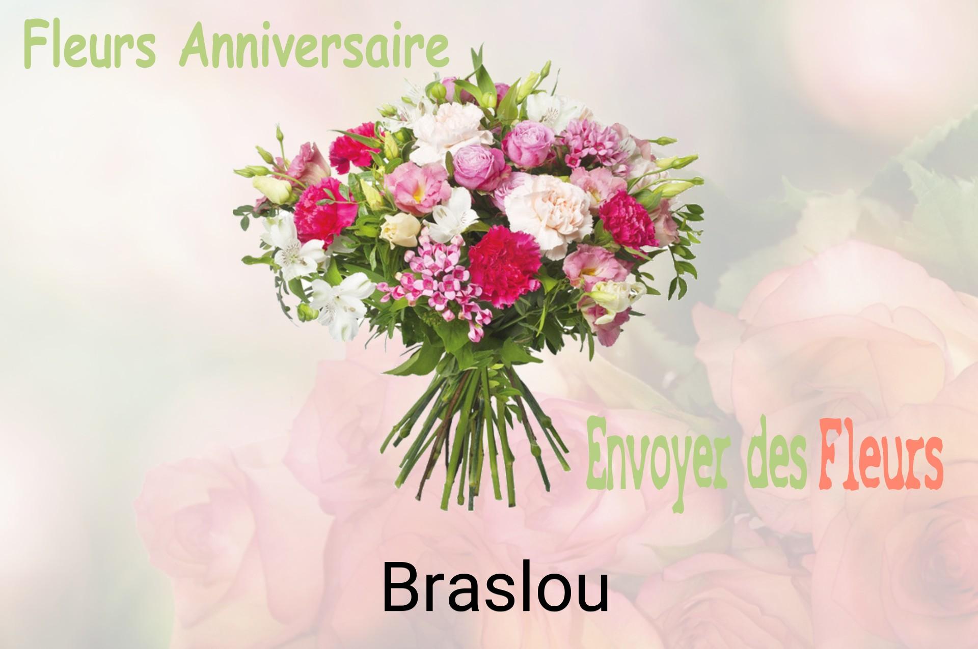 Bouquet de fleurs d’anniversaire livré à Braslou